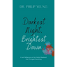 Darkest Night, Brightest Dawn: A Lent Reflection