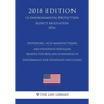 Phosphoric Acid Manufacturing and Phosphate Fertilizer Production RTR and Standards of Performance for Phosphate Processing (US Environmental Protecti