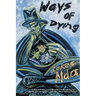 Ways of Dying