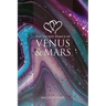 The Sacred Dance of Venus and Mars