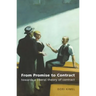 From Promise to Contract: Towards a Liberal Theory of Contract
