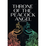 Throne of the Peacock Angel