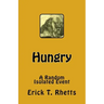 Hungry: A Random Isolated Event