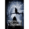 Shadows of a Nightmare: An anthology of horror