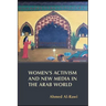 Women's Activism and New Media in the Arab World