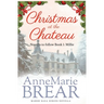 Christmas at the Chateau