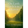On Earth As It Is In Heaven