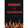 Demons & Deliverance