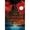 The Illuminator Rising
