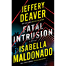 Fatal Intrusion