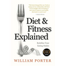 Diet and Fitness Explained