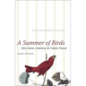 A Summer of Birds: John James Audubon at Oakley House