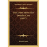 The Truth About The Dreyfus Case (1897)