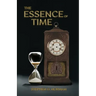 The Essence of Time