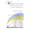 Wonder, the Rainbow, and the Aesthetics of Rare Experiences