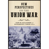 New Perspectives on the Union War