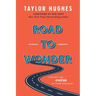 Road to Wonder: Finding the Extra in Your Ordinary