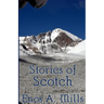 Stories of Scotch