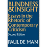 Blindness and Insight: Essays in the Rhetoric of Contemporary Criticism