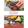 Food Science and Nutrition: An Integrated Approach