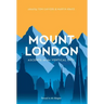 Mount London