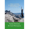 Two Steps Forward, One Step Back: A Journey Through Life, Ulcerative Colitis, and the Specific Carbohydrate Diet