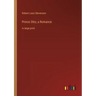 Prince Otto, a Romance: in large print