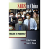 Sars in China: Prelude to Pandemic?