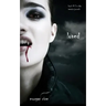 Loved (Book #2 in the Vampire Journals)