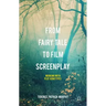 From Fairy Tale to Film Screenplay: Working with Plot Genotypes