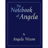 The Notebook of Angela