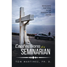 Confessions of a Seminarian: Searching for Soul in the Shadow of Empire