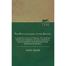 The Encyclopaedia of the Kennel - A Complete Manual of the Dog, Its Varieties, Physiology, Breeding, Training, Exhibition and Management, with Article