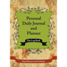 Personal Daily Journal and Planner - Day Log Book