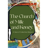 The Church of Milk and Honey: A Year of Collective Wisdom