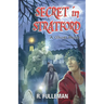Secret in Stratford