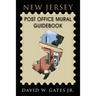 New Jersey Post Office Mural Guidebook