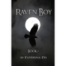 Raven Boy: Book 1 of the Raven Boy Saga