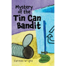 Mystery of the Tin Can Bandit