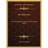 The Midewiwin: Or Grand Medicine Society Of The Ojibwa (1891)