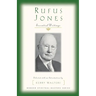 Rufus Jones: Essential Writings