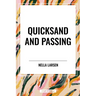 Quicksand and Passing