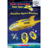 Satellite Space Mission (the Magic School Bus Rides Again): Volume 4