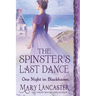 The Spinster's Last Dance