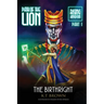 Path of the Lion: Rising Kingdom Pt. I The Birthright: Rising Kingdom Part One The Birthright