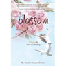 Blossom: 7 Steps To Sexual Healing