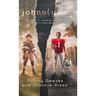 johnn(y)ie: A Memoir of Conquering the Modern-Day Goliath