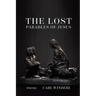 The Lost Parables of Jesus