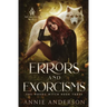 Errors and Exorcisms: Arcane Souls World