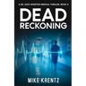 Dead Reckoning
